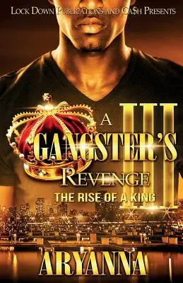 Zemsta gangstera 3: Powstanie króla - A Gangster's Revenge 3: The Rise of a King