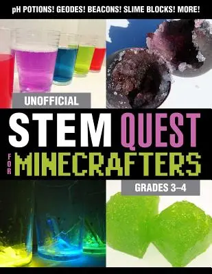 Nieoficjalny Stem Quest dla Minecraftowców: Klasy 3-4 - Unofficial Stem Quest for Minecrafters: Grades 3-4