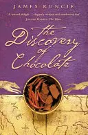 Odkrycie czekolady - The Discovery of Chocolate