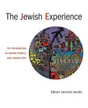 Doświadczenie żydowskie, PB: Wprowadzenie do żydowskiej historii i żydowskiego życia - Jewish Experience, the PB: An Introduction to Jewish History and Jewish Life
