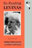 Czytając na nowo Levinasa - Re-Reading Levinas