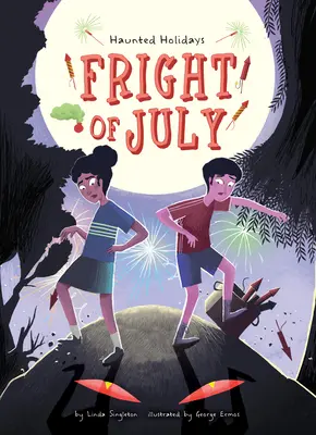 Lipcowy strach - Fright of July