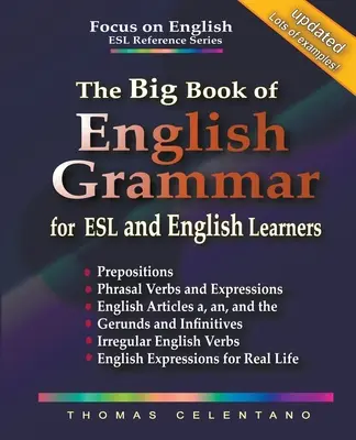 Wielka księga gramatyki angielskiej dla ESL i uczących się angielskiego - The Big Book of English Grammar for ESL and English Learners