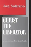 Chrystus Wyzwoliciel: Spojrzenie z perspektywy ofiar - Christ the Liberator: A View from the Victims