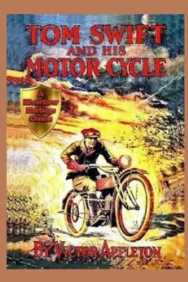 1 Tom Swift i jego motocykl - 1 Tom Swift and His Motor-Cycle