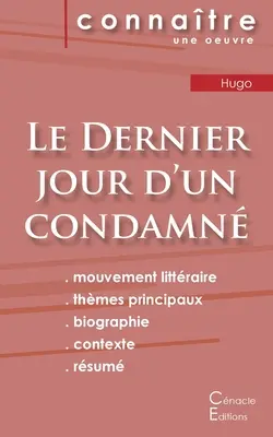 Le Dernier jour d'un condamn (Ostatni dzień skazańca) autorstwa Victora Hugo (pełna analiza literacka i streszczenie) - Fiche de lecture Le Dernier jour d'un condamn de Victor Hugo (Analyse littraire de rfrence et rsum complet)