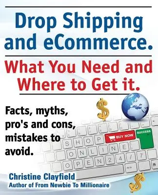 Drop Shipping i Ecommerce, czego potrzebujesz i gdzie to zdobyć. Dostawcy i produkty dropshipping, przetwarzanie płatności e-commerce, oprogramowanie e-commerce - Drop Shipping and Ecommerce, What You Need and Where to Get It. Dropshipping Suppliers and Products, Ecommerce Payment Processing, Ecommerce Software