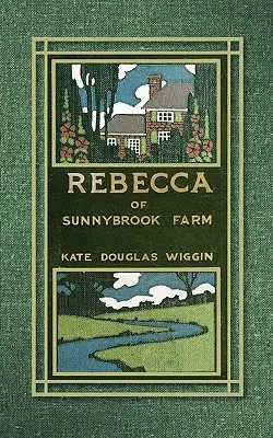 Rebeka z Sunnybrook Farm - Rebecca of Sunnybrook Farm