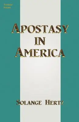 Apostazja w Ameryce - Apostasy in America