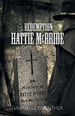 Odkupienie Hattie McBride - The Redemption of Hattie McBride