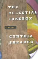 Niebiańska szafa grająca - The Celestial Jukebox