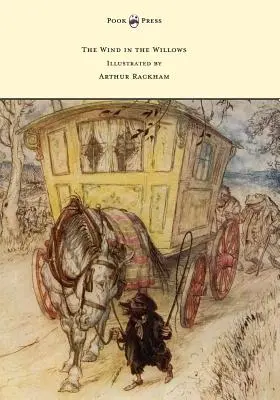 The Wind in the Willows - Ilustracje Arthur Rackham - The Wind in the Willows - Illustrated by Arthur Rackham