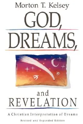 Bóg, sny i objawienie - GOD, DREAMS, and REVELATION