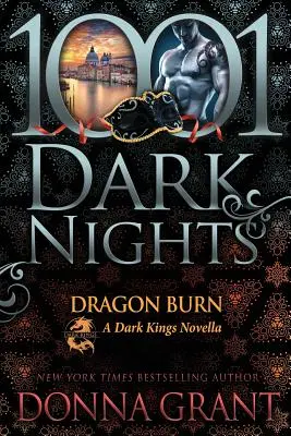 Dragon Burn: powieść o Mrocznych Królach - Dragon Burn: A Dark Kings Novella