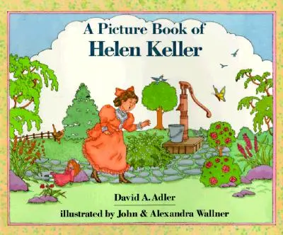 Książka z obrazkami Helen Keller - A Picture Book of Helen Keller