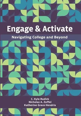 Angażuj i aktywuj: Poruszanie się po college'u i nie tylko - Engage and Activate: Navigating College and Beyond
