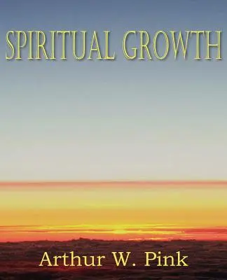 Wzrost duchowy - Spiritual Growth