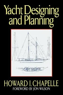 Projektowanie i planowanie jachtów - Yacht Designing and Planning