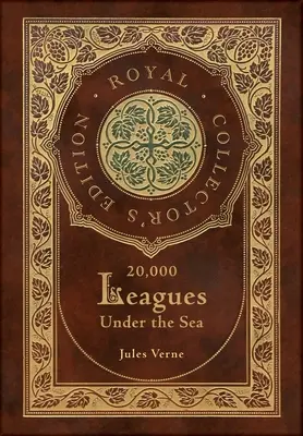 20,000 Leagues Under the Sea (Królewskie wydanie kolekcjonerskie) (etui laminowane w twardej oprawie z obwolutą) - 20,000 Leagues Under the Sea (Royal Collector's Edition) (Case Laminate Hardcover with Jacket)