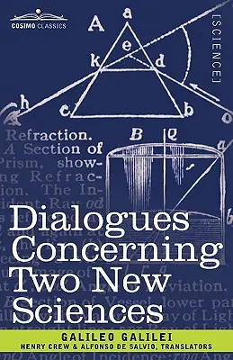 Dialogi dotyczące dwóch nowych nauk - Dialogues Concerning Two New Sciences