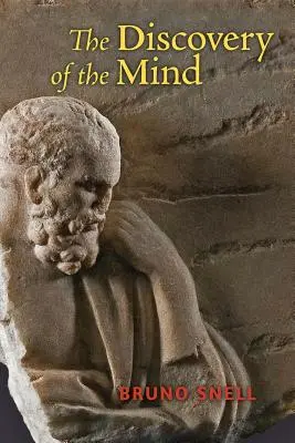 Odkrycie umysłu: Greckie początki myśli europejskiej - The Discovery of the Mind: The Greek Origins of European Thought