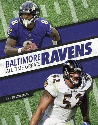 Baltimore Ravens - gwiazdy wszech czasów - Baltimore Ravens All-Time Greats