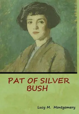 Pat z Silver Bush - Pat of Silver Bush