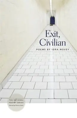 Exit, Civilian: Wiersze - Exit, Civilian: Poems