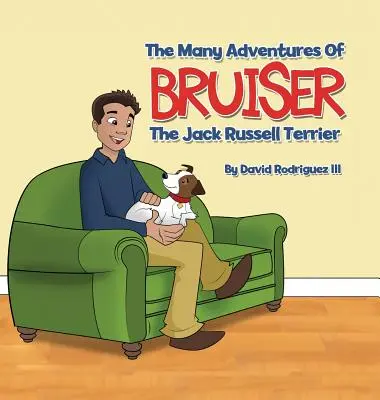 Liczne przygody Bruisera, Jack Russell Terriera - The Many Adventures of Bruiser The Jack Russell Terrier