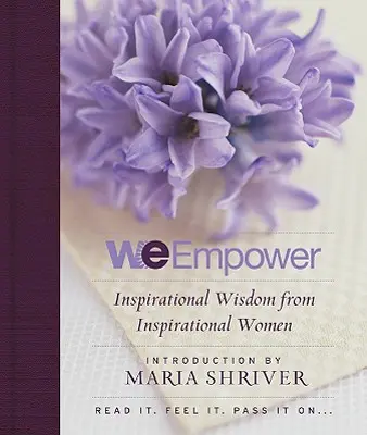 Dajemy siłę: inspirująca mądrość dla kobiet - We Empower: Inspirational Wisdom for Women