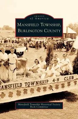 Mansfield Township, hrabstwo Burlington - Mansfield Township, Burlington County