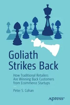 Goliath Strikes Back: Jak tradycyjni detaliści odzyskują klientów od startupów e-commerce - Goliath Strikes Back: How Traditional Retailers Are Winning Back Customers from Ecommerce Startups