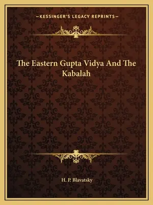 Wschodnia Gupta Vidya i Kabała - The Eastern Gupta Vidya and the Kabalah