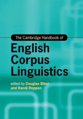 The Cambridge Handbook of English Corpus Linguistics (Podręcznik korpusowej lingwistyki języka angielskiego)
