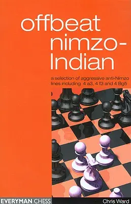 Nietypowy Nimzo-Indianin - Offbeat Nimzo-Indian