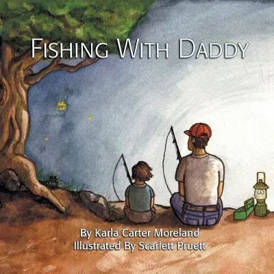 Wędkowanie z tatą - Fishing with Daddy