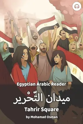 Plac Tahrir: Egipski czytnik arabski - Tahrir Square: Egyptian Arabic Reader