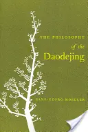 Filozofia Daodejing - The Philosophy of the Daodejing