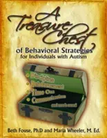 Skarbnica strategii behawioralnych dla osób z autyzmem - A Treasure Chest of Behavioral Strategies for Individuals with Autism