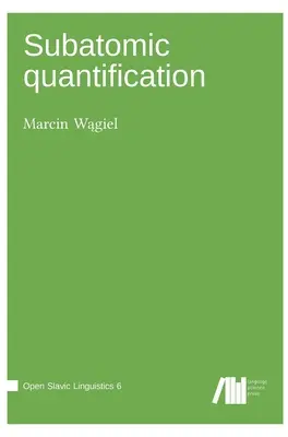 Kwantyfikacja subatomowa - Subatomic quantification