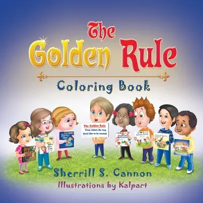Kolorowanka ze złotymi zasadami - The Golden Rule Coloring Book
