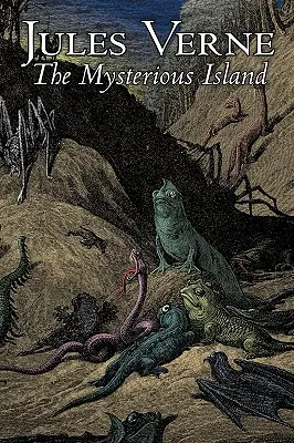 Tajemnicza wyspa Juliusza Verne'a, fantastyka i magia - The Mysterious Island by Jules Verne, Fiction, Fantasy & Magic