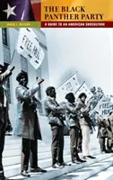 Partia Czarnych Panter: Przewodnik po amerykańskiej subkulturze - The Black Panther Party: A Guide to an American Subculture