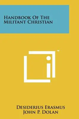 Podręcznik wojującego chrześcijanina - Handbook Of The Militant Christian