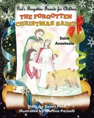Zapomniana święta Bożego Narodzenia: Święta Anastazja - The Forgotten Christmas Saint: Saint Anastasia
