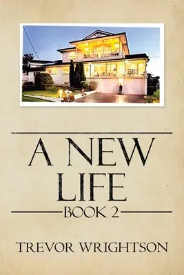 Nowe życie: Book Ii - A New Life: Book Ii