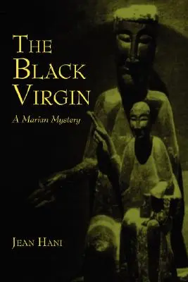 Czarna Dziewica: Maryjna tajemnica - The Black Virgin: A Marian Mystery