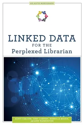 Linked Data dla zakłopotanych bibliotekarzy - Linked Data for the Perplexed Librarian