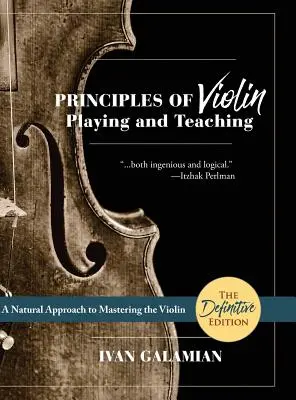 Zasady gry i nauczania gry na skrzypcach (Dover Books on Music) - Principles of Violin Playing and Teaching (Dover Books on Music)