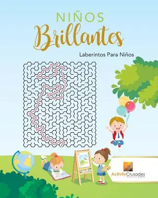 Nios Brillantes: Laberintos Para Nios